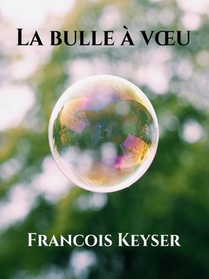 cover image of La bulle à vœu
